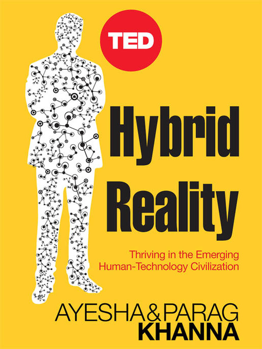 Title details for Hybrid Reality by Ayesha Khanna - Wait list
